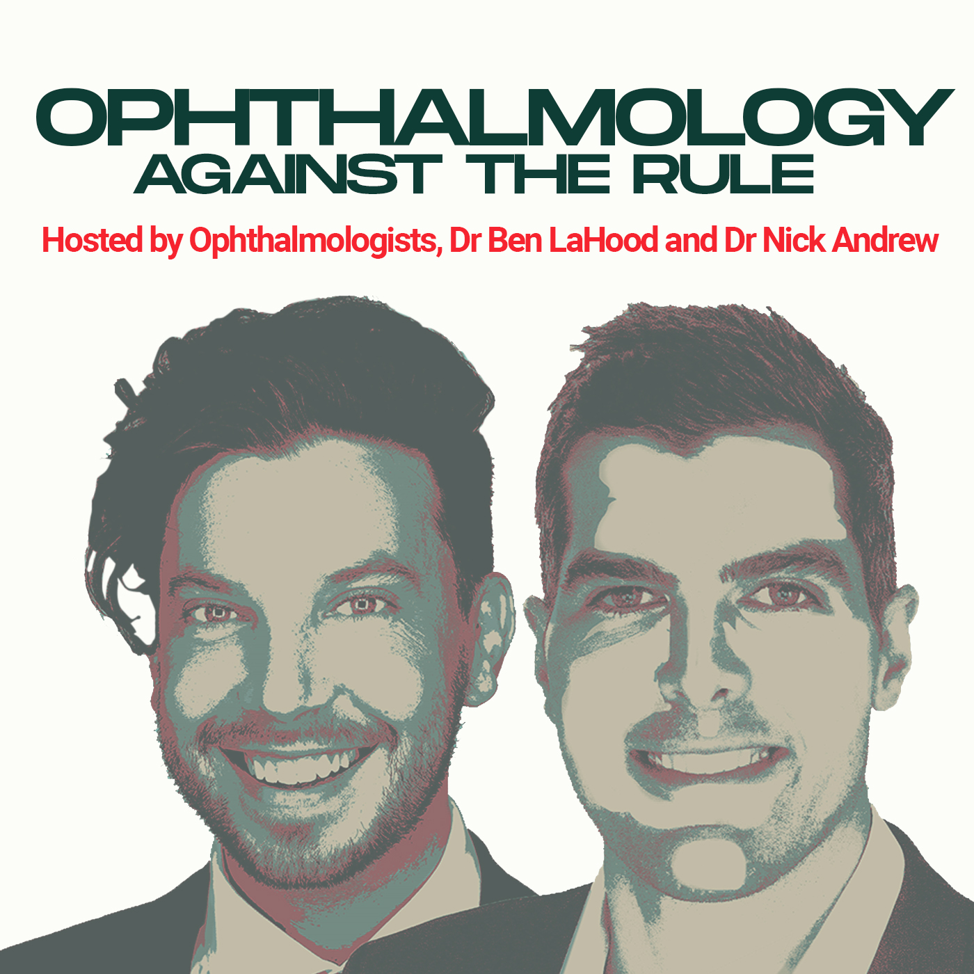 Ophthalmology Against the Rule Hosted by Ophthalmologists