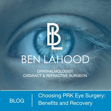 Choosing PRK Eye Surgery