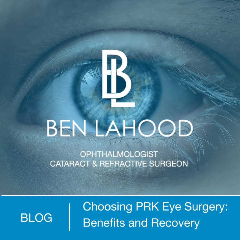 Choosing PRK Eye Surgery