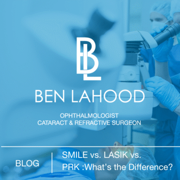 SMILE vs. LASIK vs. PRK – What’s the Difference