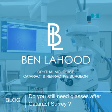 Do You Still Need Glasses After Cataract Surgery?